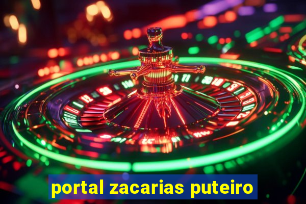 portal zacarias puteiro